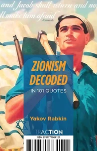 Zionism Decoded in 101 Quotes