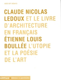 Claude Nicolas Ledoux et le livre d'architecture en français