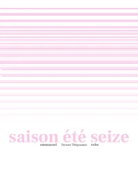 Saison été seize