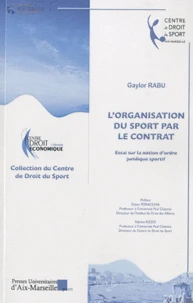 L'organisation du sport par le contrat