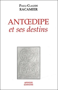 Antoedipe et ses destins