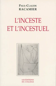 L'inceste et l'incestuel