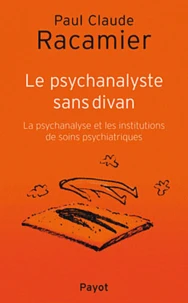 Le psychanalyste sans divan
