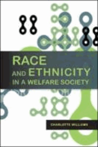 Race and Ethnicity in a Welfare Society.