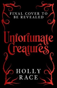 Unfortunate Creatures
