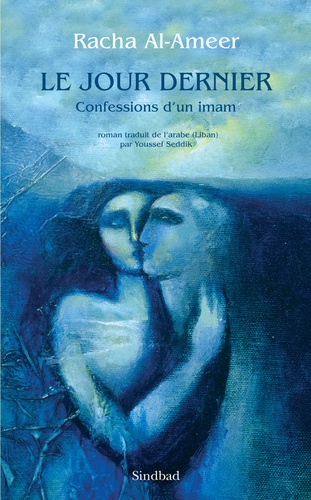 Le Jour dernier. Confessions d'un Imam - Occasion