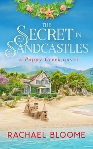  Rachael Bloome - The Secret in Sandcastles - Poppy Creek, #3.