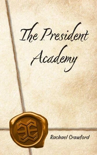 The President Academy