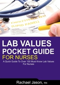  Rachael Jason - Lab Values Pocket Guide For Nurses.