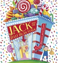 Rachael Mortimer - Jack and the Jelly Bean Stalk.