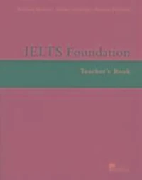 IELTS Foundation : Teacher's book