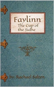 Faylinn The Cup of the Sidhe