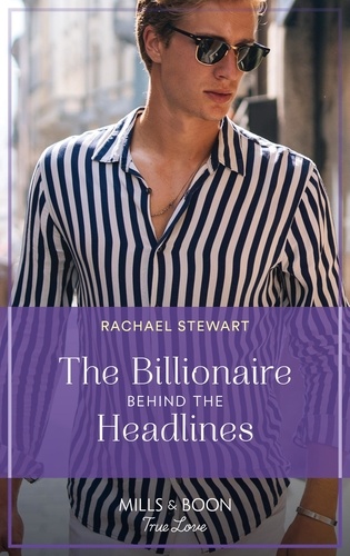 Rachael Stewart - The Billionaire Behind The Headlines.