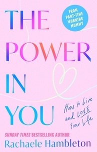 Rachaele Hambleton - The Power in You.
