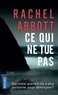 Rachel Abbott - Ce qui ne tue pas.