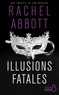 Rachel Abbott - Illusions fatales.