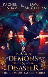 Demons &amp; Disaster
