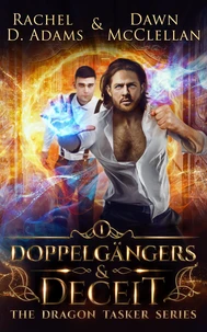 Doppelgängers &amp; Deceit