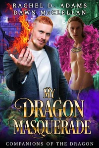 My Dragon Masquerade