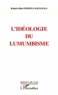 Rachel-Albert Kisongo Mazakala - L'idéologie du lumumbisme.