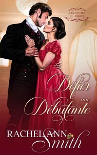 Défier une Débutante