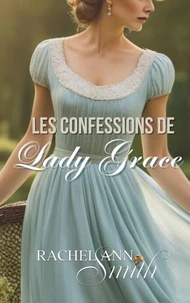 Les Confessions de Lady Grace