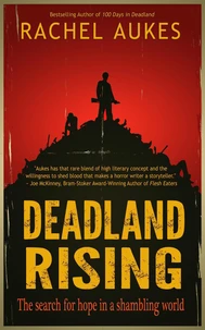 Deadland Rising