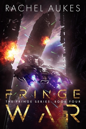  Rachel Aukes - Fringe War - Fringe Series, #4.