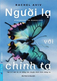 Người Lạ Với Chính Ta