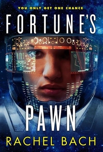 Fortune's Pawn. Book 1 of Paradox