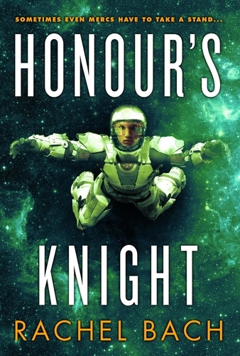 Honour's Knight. Book 2 of Paradox