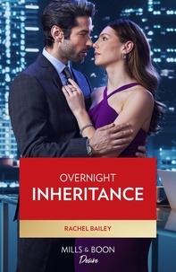 Rachel Bailey - Overnight Inheritance.