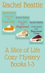 A Slice of Life Cozy Mystery Books 1-3