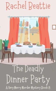 The Deadly Dinner Party
