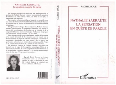 Rachel Boué - Nathalie Sarraute, la sensation en quête de parole.