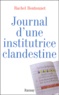 Rachel Boutonnet - Journal d'une institutrice clandestine.