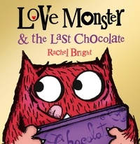 Rachel Bright - Love Monster and the Last Chocolate (Read Aloud).