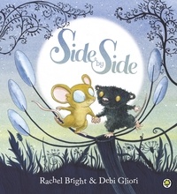 Rachel Bright et Debi Gliori - Side by Side.