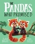 Rachel Bright et Jim Field - The pandas who promised.