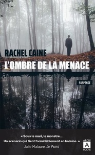 Rachel Caine - L'ombre de la menace.