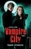 Rachel Caine - Vampire City Tome 6 : Morganville : l'affrontement final.