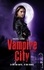 Vampire City Tome 7 Pleins feux sur Morganville