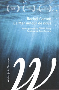 Rachel Carson - La Mer autour de nous.
