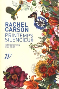 Téléchargement ebook pour Android gratuit Printemps silencieux (Litterature Francaise) par Rachel Carson 9782918490883 RTF