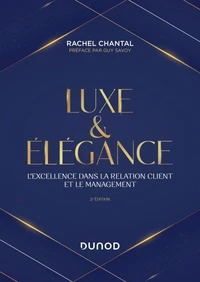 Luxe et Elégance - 2e éd.