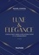 Luxe et Elégance - 2e éd.. L'excellence dans la relation client et le management
