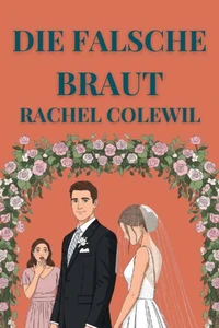 Die Falsche Braut