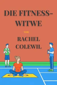 Die Fitness-Witwe