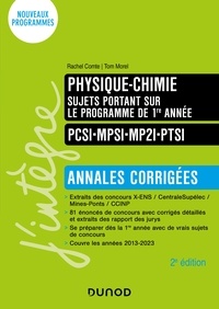 Rachel Comte et Tom Morel - Physique-Chimie sujets portant sur le programme de 1re année - Annales corrigées - 2e éd..