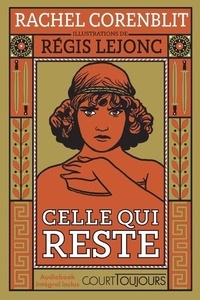 Rachel Corenblit - Celle qui reste.